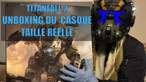 Titanfall 2 : notre UNBOXING du gros collector à 300 € !