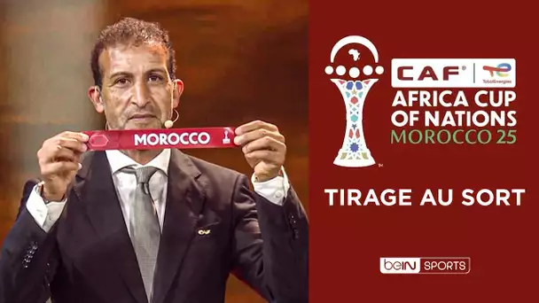 🏆🌍 Le TIRAGE AU SORT de la CAN 2025 en INTÉGRALITÉ !