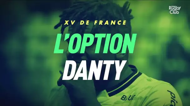 L'option Jonathan Danty - XV de France