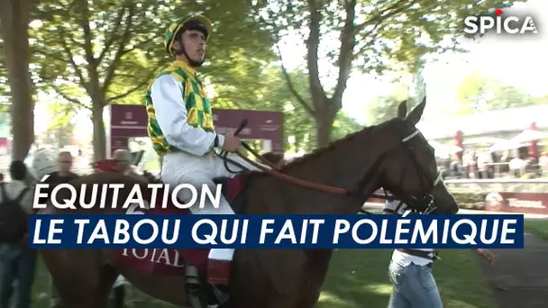 EQUITATION : Le tabou qui fait polémique