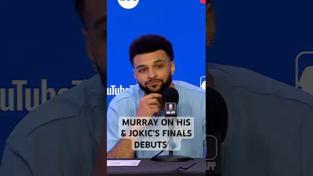 “Fluent, beautiful basketball” - Jamal Murray Talks His & Jokic’s #NBAFinals Debuts! | #Shorts