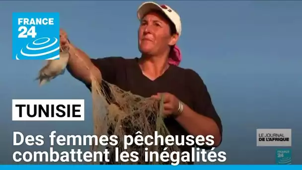 En Tunisie, des femmes pêcheuses combattent les inégalités et le changement climatique