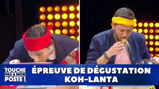 Epreuve de dégustation Koh-Lanta dans TPMP !