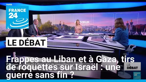 Frappes au Liban et à Gaza, tirs de roquettes sur Israël : une guerre sans fin ? • FRANCE 24