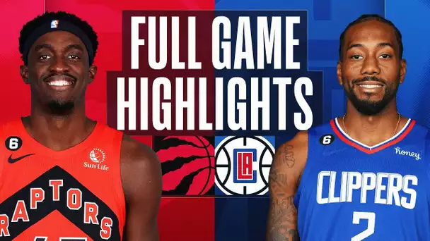 RAPTORS at CLIPPERS | FULL GAME HIGHLIGHTS | March 8, 2023