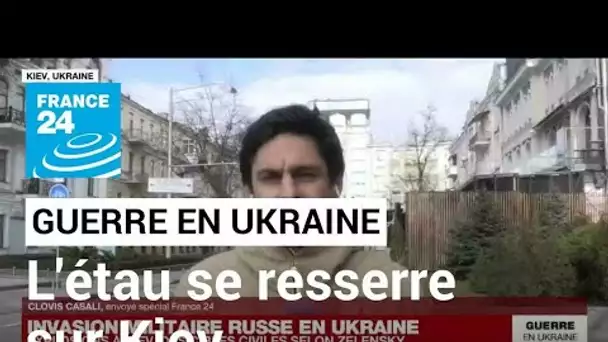 Invasion militaire russe en Ukraine : les forces russes resserrent leur étau autour de Kiev