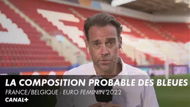 La composition probable des Bleues - Euro Féminin 2022