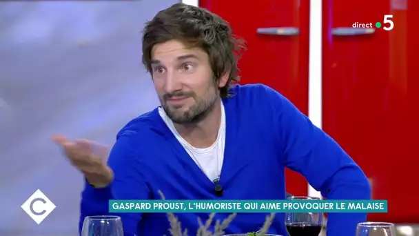 Gaspard Proust, l’humoriste qui aime provoquer le malaise - C à Vous - 14/09/2020