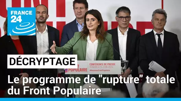 Législatives : création du Front Populaire en France, un programme de "rupture" totale