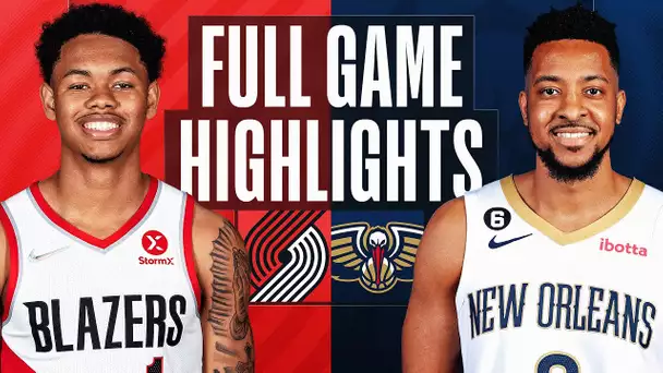 TRAIL BLAZERS at PELICANS | NBA FULL GAME HIGHLIGHTS | November 10, 2022