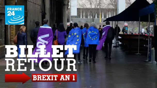 BILLET RETOUR BREXIT AN 1 (YEAR 1)