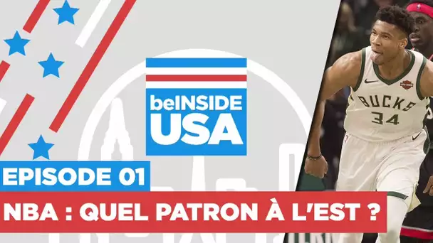 beINSIDE USA : NBA - Quel patron à l'Est ?