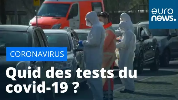 Coronavirus : la France réalise-t-elle moins de tests que ses voisins européens ?