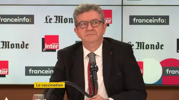 Jean-Luc Mélenchon : "Il faut faire appel à tous les vaccins disponibles"