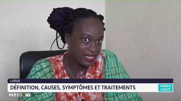 #HebdoSanté.. Lupus: définition, symptômes, causes et traitements ?