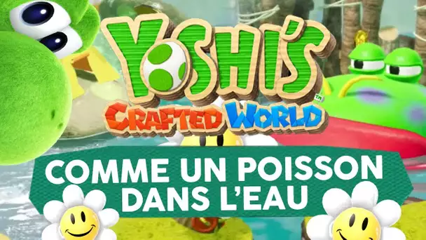 Yoshi's Crafted World #12 : Comme un poisson dans l'eau