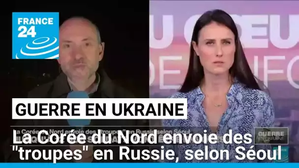 La Corée du Nord envoie des "troupes" en Russie, selon Séoul • FRANCE 24