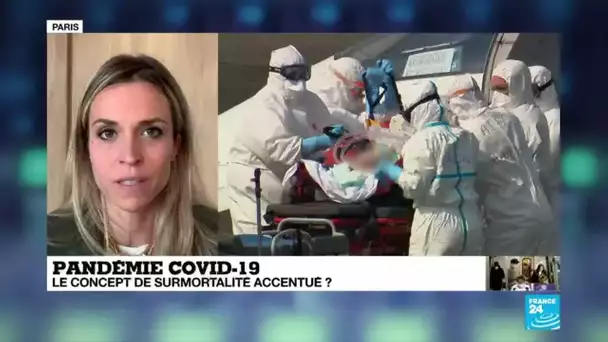 Pandémie de Covid-19 : Le concept de surmortalité accentué ?