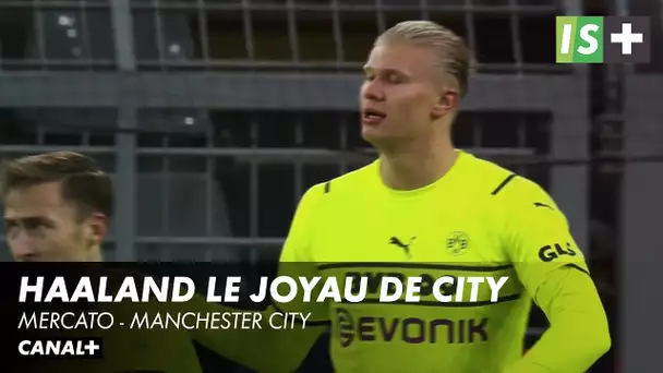 Haaland, nouveau joyau de la couronne - Transferts Manchester City