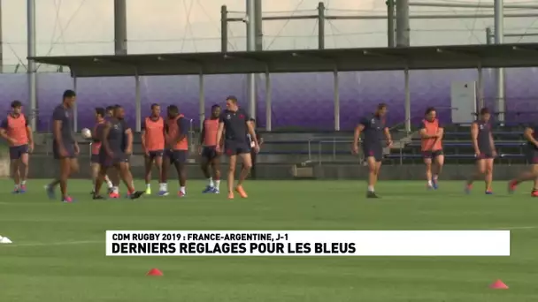 Derniers réglages pour les Bleus