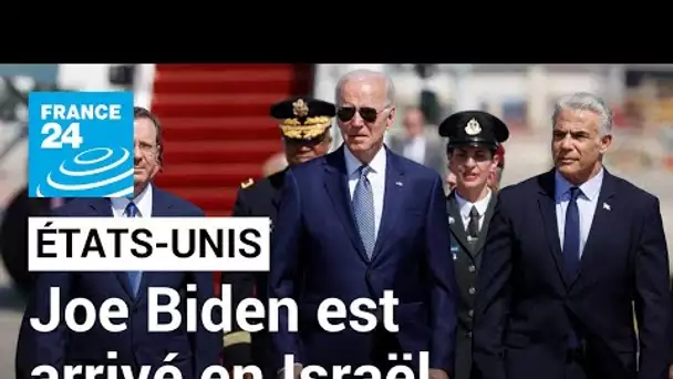 Joe Biden est arrivé en Israël pour sa première tournée au Moyen-Orient • FRANCE 24