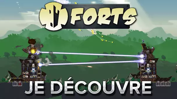 Forts #1 : Je découvre