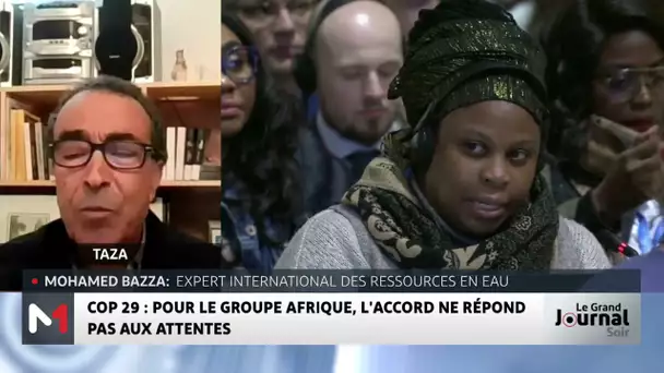 Retour sur les accords finaux de la COP29 avec Mohamed Bazza