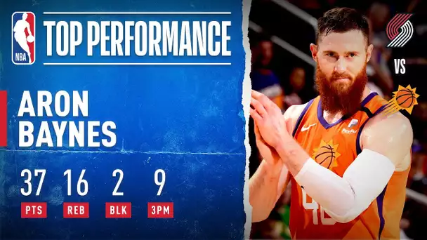 Aron Baynes Erupted For A Career-High 37 PTS & 9 3PM