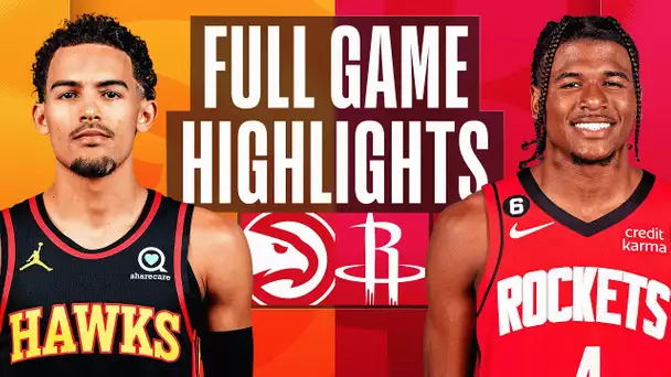 HAWKS at ROCKETS | NBA FULL GAME HIGHLIGHTS | November 25, 2022