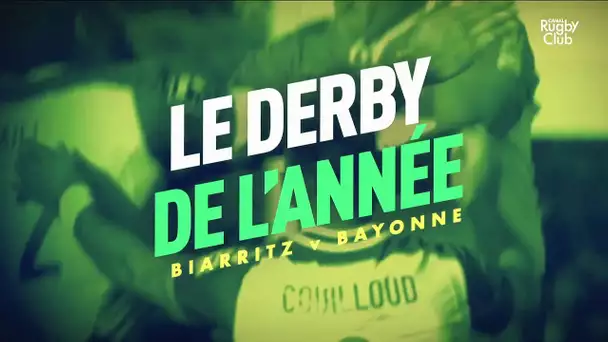 Biarritz / Bayonne - Le derby de l'année