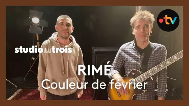 Studio trois. Rimé interprète "Couleur de février"