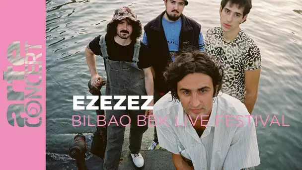 EZEZEZ - Bilbao BBK Live Festival 2024 – ARTE Concert