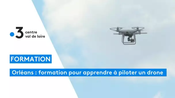 Une formation pour apprendre à piloter un drone à l'université d'Orléans