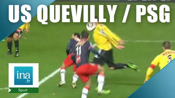 Coupe de France 2010 : PSG / US Quevilly | Archive INA