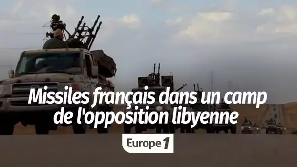 Missiles français dans un camps de l'opposition libyenne : "Il s'agit d'un équipement d'autoprote…