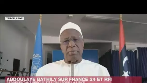 Abdoulaye Bathily, représentant de l'ONU : "La plupart des acteurs libyens veulent des élections"