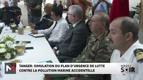 Tanger : simulation du plan d’urgence de lutte contre la pollution marine accidentelle