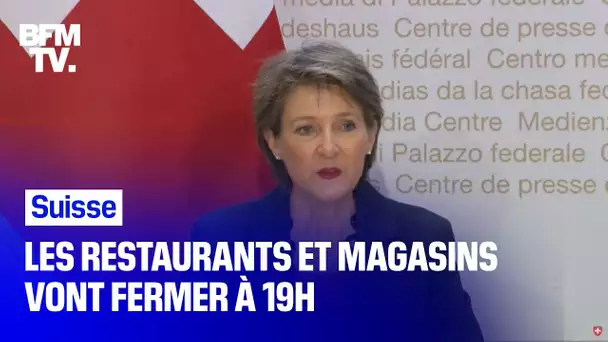 Covid-19: la Suisse annonce la fermeture des magasins et restaurants à 19h