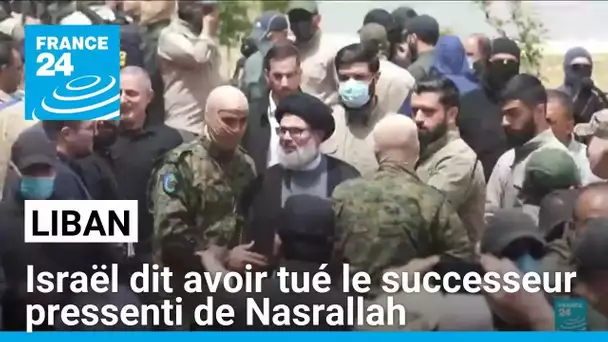 Israël confirme avoir tué le successeur pressenti de Nasrallah, nouveau coup dur pour le Hezbollah