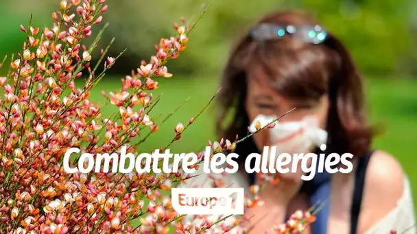 COMMENT COMBATTRE LES ALLERGIES ?