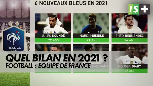 Quel bilan 2021 pour les Bleus ?