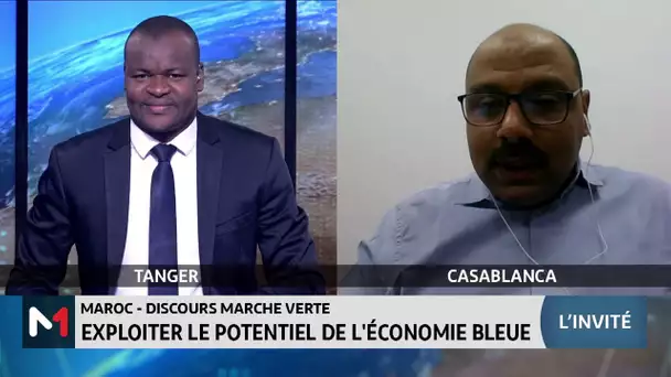 Discours de la Marche Verte : exploiter le potentiel de l´économie bleue avec El Mustapha Fakhir