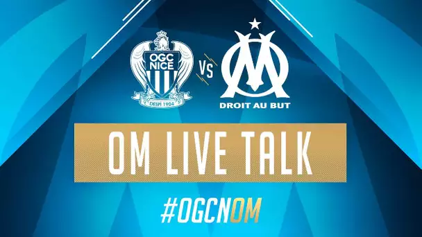 LIVE NICE - OM Suivez le LIVE TALK