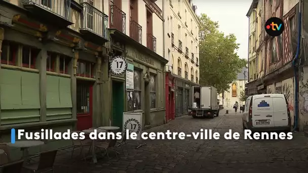 Fusillades dans le centre-ville de Rennes