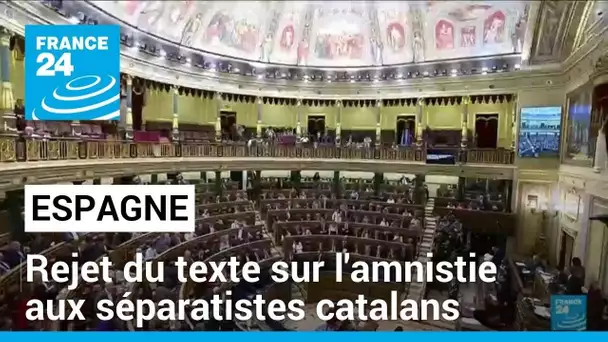 Les députés espagnols refusent d'accorder l'amnistie aux séparatistes catalans, revers pour Sanchez