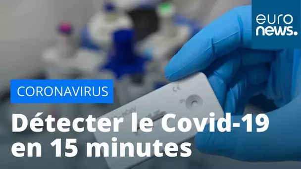 Des tests de fabrication française pourront détecter le Coronavirus en 15 minutes