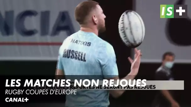 Les matches reportés ne seront pas rejoués - Rugby Coupes d'Europe