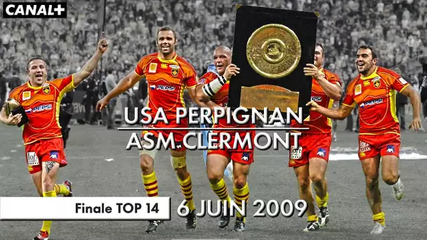 J-10 | USA Perpignan / ASM Clermont - Finale TOP 14 (2009)