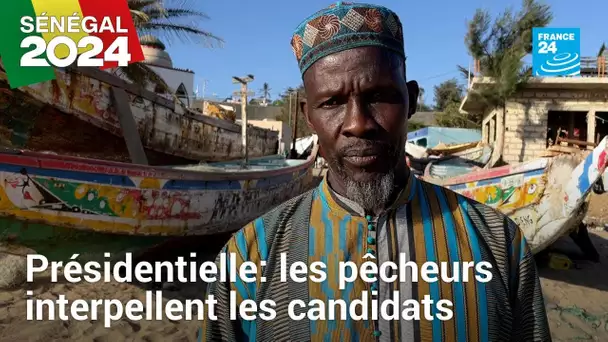 Présidentielle au Sénégal : face au manque de poissons, les pêcheurs interpellent les candidats