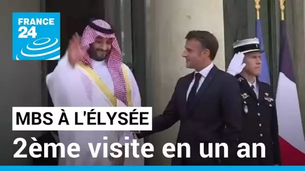 Macron reçoit MBS à l'Élysée : deuxième visite en un an du prince héritier saoudien